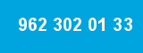 962 302 01 33